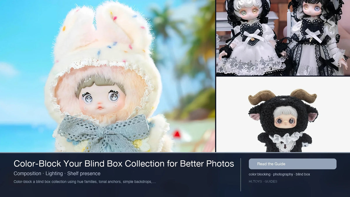 Color-Block Your Blind Box Collection for Better Photos — Hi.toys editorial cover