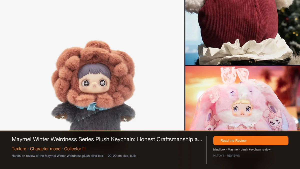 Maymei Winter Weirdness Series Plush Keychain: Honest Craftsmanship and Size Review — Hi.toys editorial cover